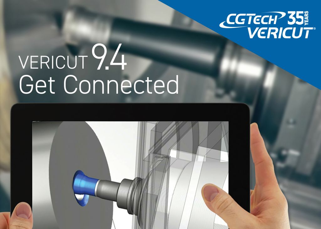 VERICUT announces Version 9.4 of VERICUT