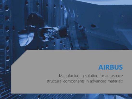 Case study: Manufacturing solution for aerospace structural components